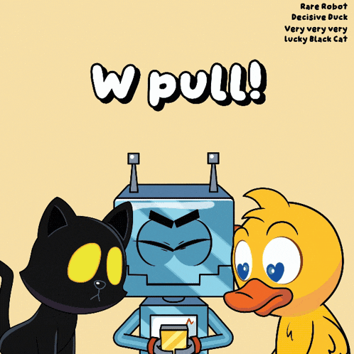 a cartoon of a robot a cat and a duck with the words w pull on it