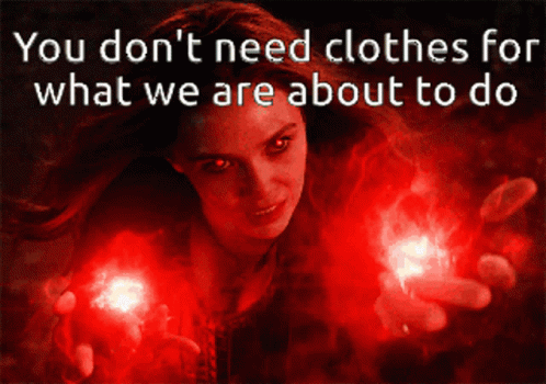 You Dont Need Clothes GIF - You Dont Need Clothes For What GIFs