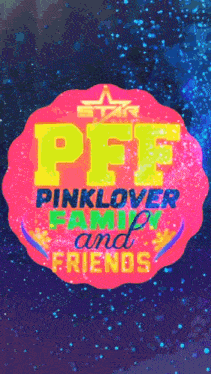 a pink circle with the words pf pinklover family and friends on it