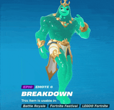 an epic emote 6 breakdown item is usable in battle royale fortnite festival lego fortnite