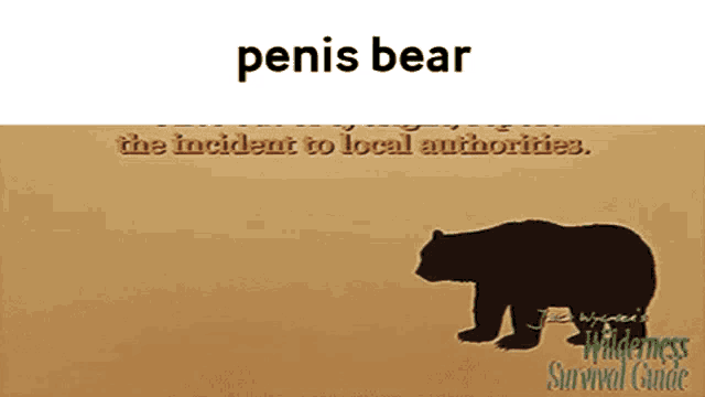 a silhouette of a bear with the words penis bear above it