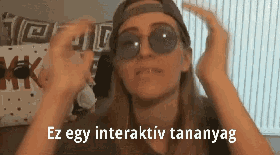 a woman wearing sunglasses and a baseball cap is making a funny face and says ez egy interaktiv tananyag