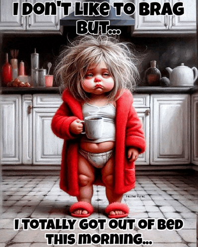 a cartoon of a baby in a red robe holding a cup of coffee with the caption i don t like to brag but