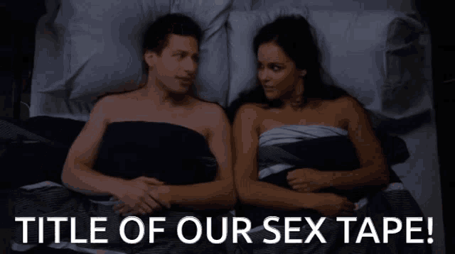 a man and a woman laying in bed with the words title of our sex tape