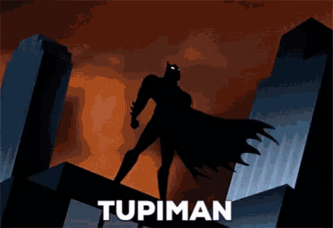 a cartoon of batman standing on top of a building with the word tupiman below him .