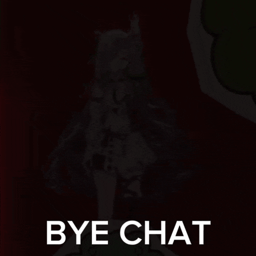 a bye chat sign with a picture of a girl on it