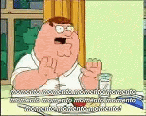 peter-griffin-momento.gif