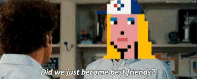 a man talking to another man with the words did we just become best friends on the screen