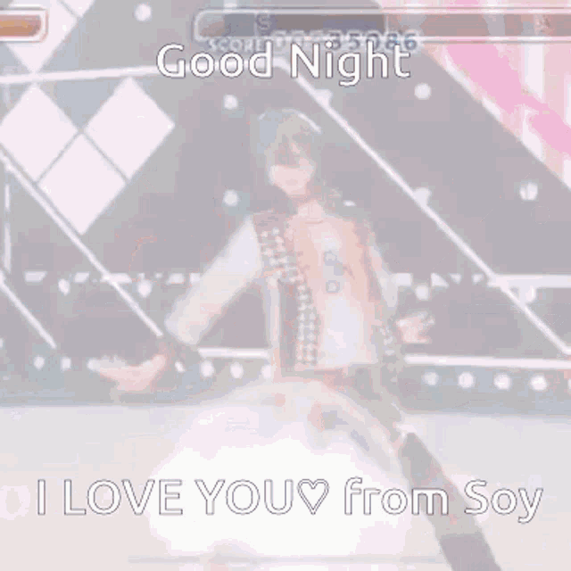 a video of a man dancing with the words good night i love you from soy on the bottom