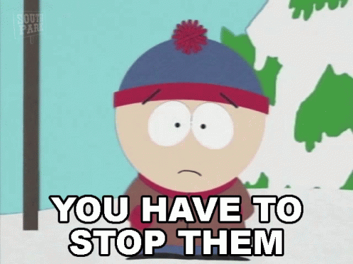 You Have To Stop Them Stan Marsh GIF - You Have To Stop Them Stan Marsh South Park GIFs
