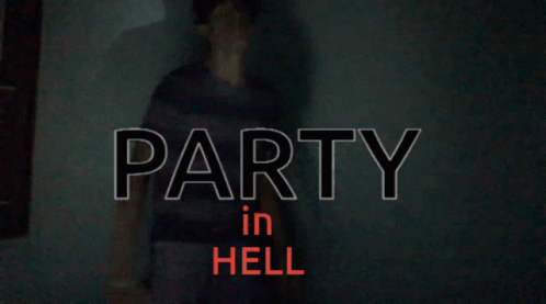 Party Party In Hell GIF - Party Party In Hell Party In My Pants GIFs