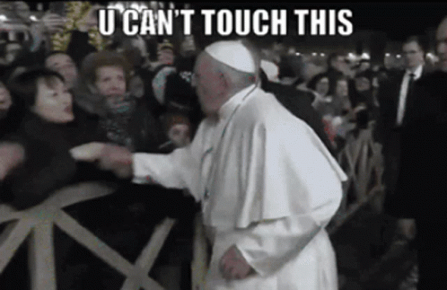 Pope Francis Hand Slap GIF - Pope Francis Hand Slap Cant Touch This GIFs