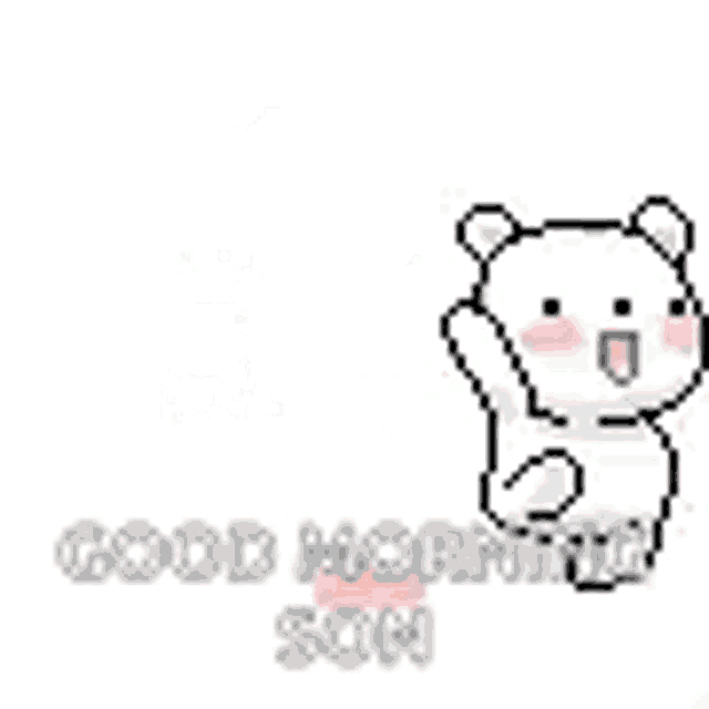 a pixel art of a teddy bear waving and saying good morning .