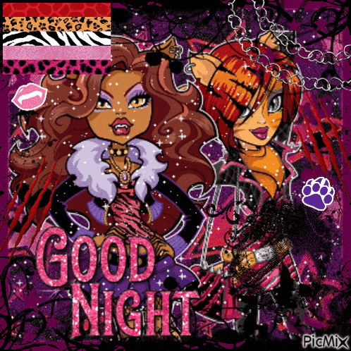 a picture of monster high girls with the words good night