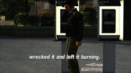 Gtagif Gta One Liners GIF - Gtagif Gta One Liners Wrecked It And Left It Burning GIFs
