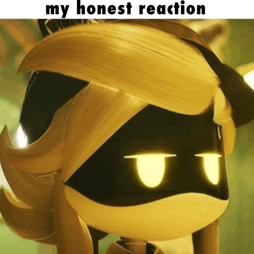 a close up of a cartoon character with the words " my honest reaction " below it