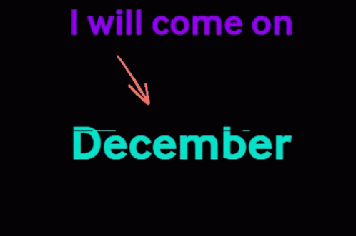 December Come On GIF - December Come On GIFs