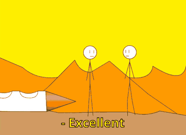 two stick figures standing next to each other with the words excellent written on the bottom