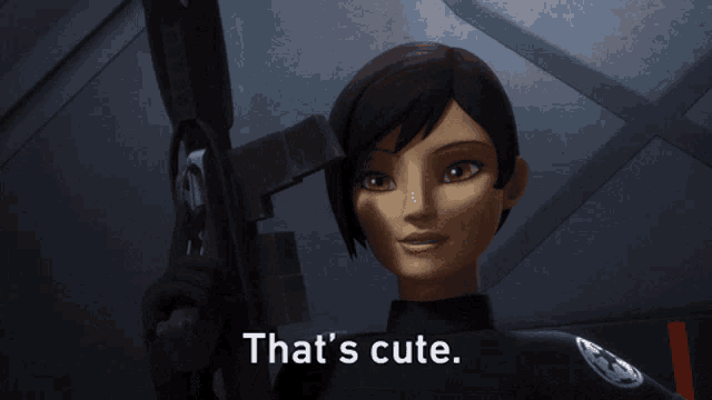 a cartoon character says that 's cute
