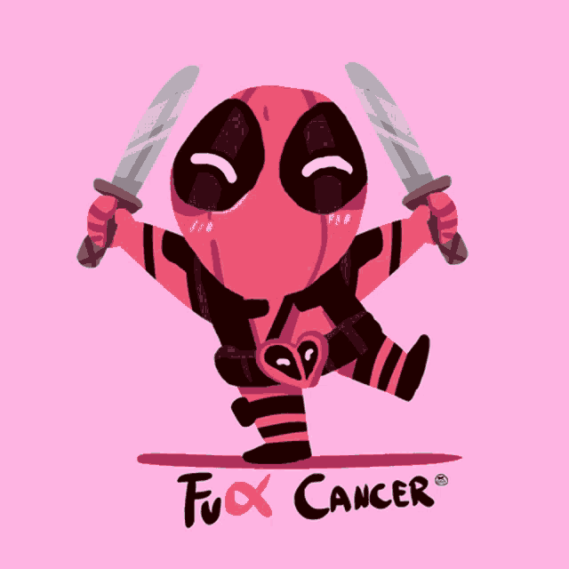 a cartoon drawing of deadpool holding two swords with the words fuck cancer written below him