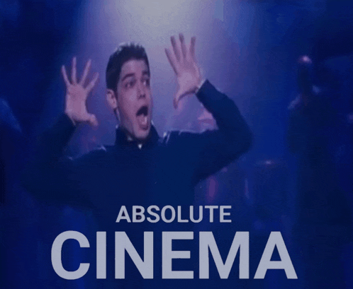 a poster for absolute cinema shows a man making a funny face