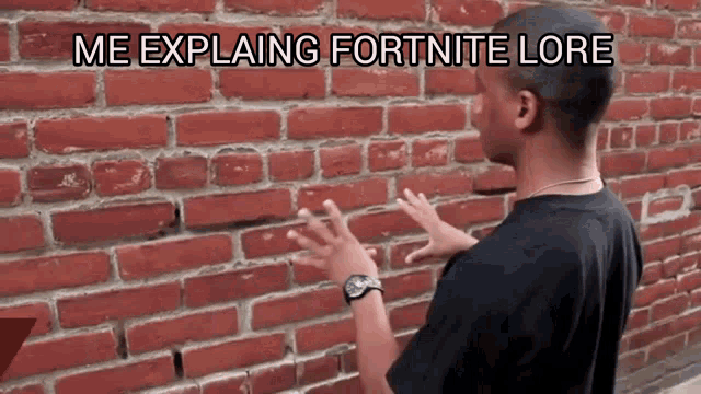 Fortnite Fortnite Lore GIF - Fortnite Fortnite Lore Talking To A Wall GIFs
