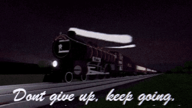Steam Iocomotive Dont Give Up GIF - Steam Iocomotive Dont Give Up Keep Going GIFs