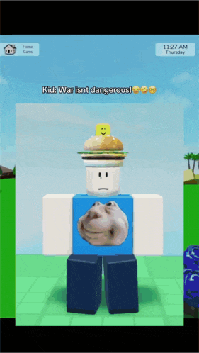 a roblox character with a hamburger on his head and the words kid war isn t dangerous