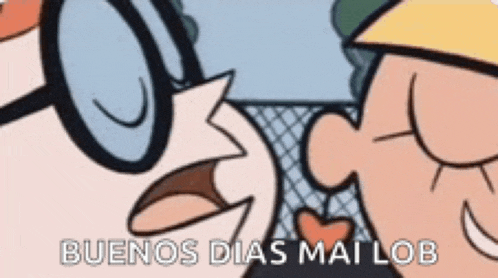 a couple of cartoon characters are talking to each other and the words buenos dias mai lob are on the bottom .