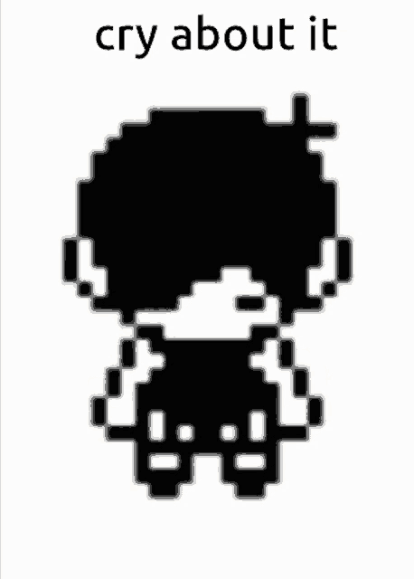 a black and white pixel art of a boy with the words `` cry about it '' .