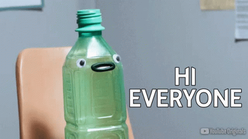 Hi Everyone Plastic Bottle GIF - Hi Everyone Plastic Bottle Signals GIFs