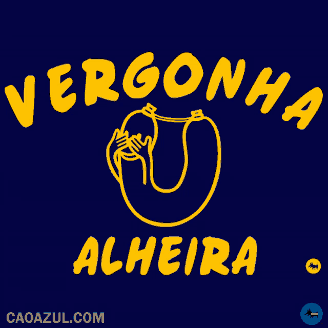 a blue background with yellow lettering that says vergonha alheira