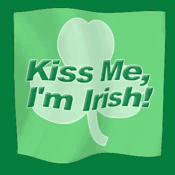 a green background with the words kiss me i 'm irish
