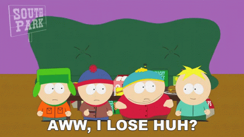 Aww I Lose Huh Eric Cartman GIF - Aww I Lose Huh Eric Cartman Kyle Broflovski GIFs