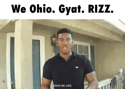 Ohio Meme Gyatt GIF - Ohio Meme Gyatt Rizz GIFs