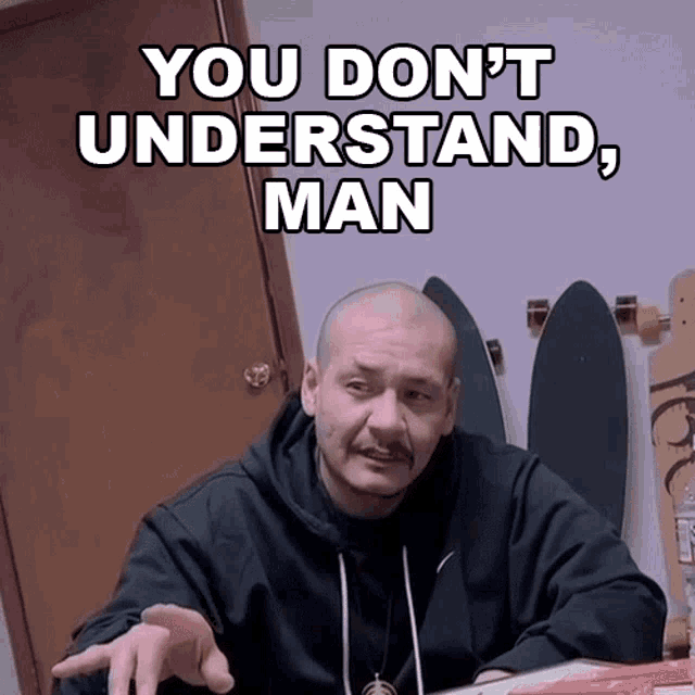 You Dont Understand Man Nathan Apodaca GIF - You Dont Understand Man Nathan Apodaca Doggface208 GIFs