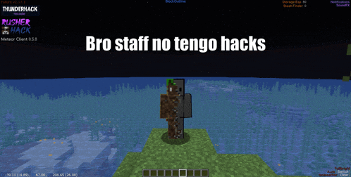 a screenshot of a minecraft game with the words bro staff no tengo hacks