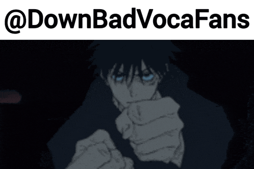 a drawing of a man with blue eyes and the words downbadvocafans