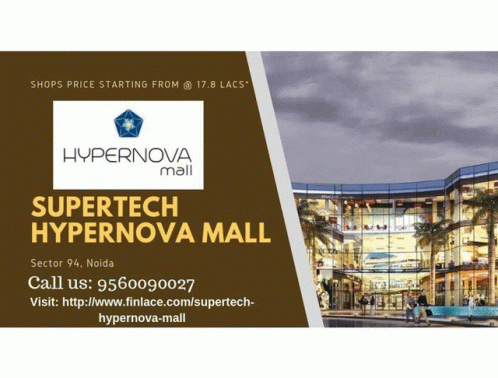 Supertech Hypernova Mall Sector94 Supertech Hypernova Mall Noida GIF - Supertech Hypernova Mall Sector94 Supertech Hypernova Mall Noida Supertech Hypernova Mall GIFs