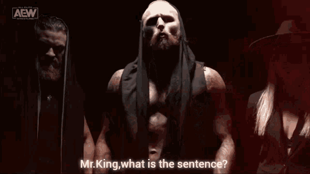 mr. king what is the sentence is being asked by a group of men