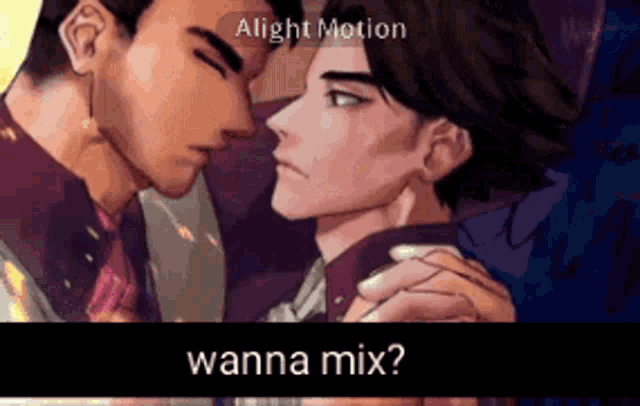 a cartoon of two men kissing with the words " wanna mix " at the bottom
