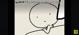 a drawing of a person with the words " my honest reaction " above it