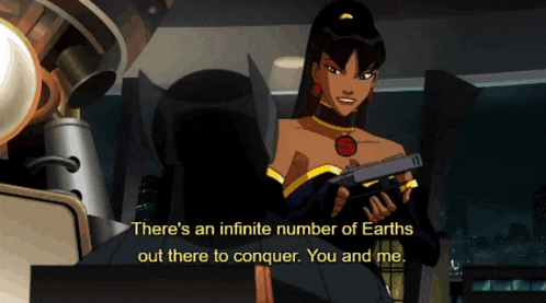 a woman holding a gun with the words " there 's an infinite number of earths out there to conquer you and me " below her