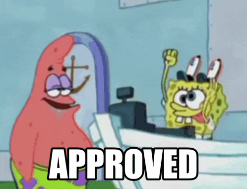 a cartoon of patrick and spongebob with the words approved above them