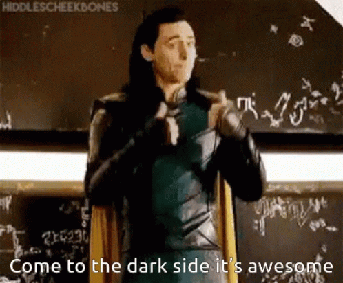 Dark Side Awesome GIF - Dark Side Awesome Loki GIFs