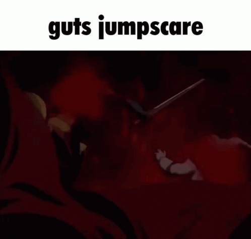 Guts Berserk GIF - Guts Berserk Jumpscare GIFs