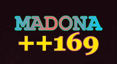 a colorful sign that says madonna +169 on it