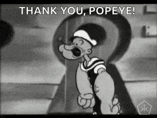 a black and white cartoon of popeye saying `` thank you popeye '' .