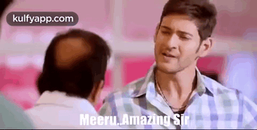 Meeru Amazing Sir.Gif GIF - Meeru Amazing Sir Mahesh Babu Aagadu Movie GIFs
