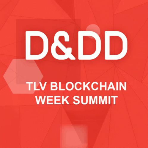 Tlv Blockchain Week Summit GIF - Tlv Blockchain Week Summit D And Dd GIFs
